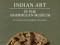 Indian Art in the Ashmolean Museum by J. C. Harle and Andrew Topsfield