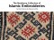 The Newberry Collection of Islamic Embroideries by Ruth Barnes and Marianne Ellis
