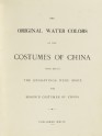 Title page for The Original Watercolours of the Costumes of China